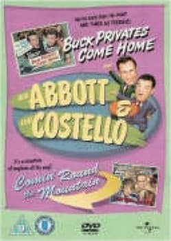 Image of Abbott and Costello: Buck Privates Come Home / Comin Round the Mountain