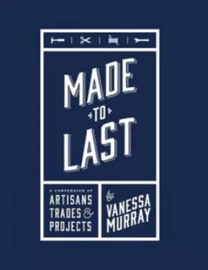 Image of Made to last by Vanessa Murray