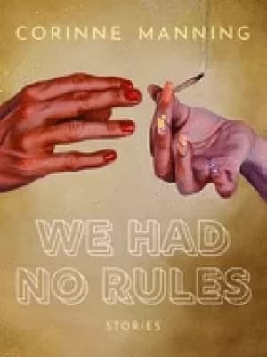Image of we had no rules