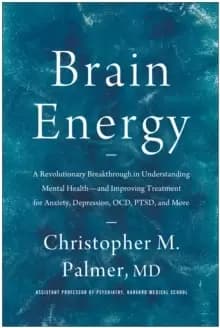 Image of Brain Energy : A Revolutionary Breakthrough in Understanding Mental Health--and Improving Treatment for Anxiety, Depression, OCD, PTSD, and More