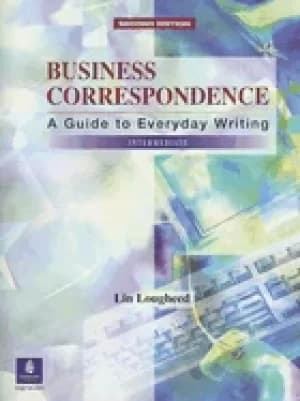 Image of business correspondence a guide to everyday writing