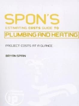 Image of Spons Estimating Costs Guide to Plumbing and Heating by Bryan J. D Spain Book