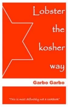 Image of Lobster the Kosher Way by Garbo Garbo Paperback