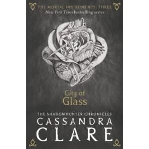 Image of The Mortal Instruments 3: City of Glass by Cassandra Clare (Paperback, 2015)