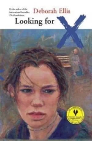 Image of Looking for X by Deborah Ellis