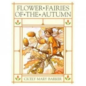 Image of Flower Fairies of the Autumn by Cicely Mary Barker Do Not Use Hardback