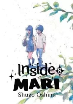 Image of Inside Mari, Volume 8 by Shuzo Oshimi