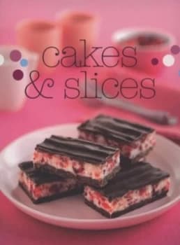 Image of Cakes and Slices Paperback
