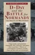Image of travellers guide to d day and the battle for normandy