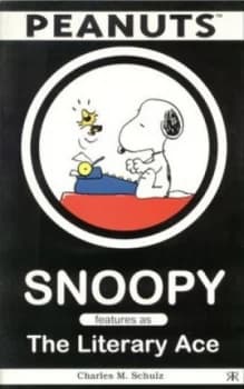 Image of Snoopy Features As the Literary Ace by Charles M Schulz Book