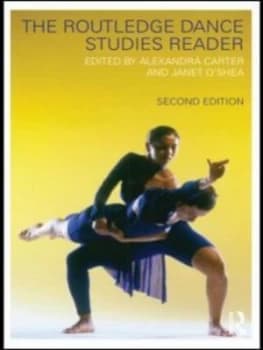 Image of The Routledge Dance Studies Reader by Alexandra Carter Paperback