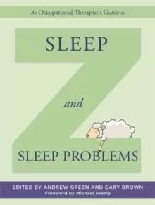 Image of An Occupational Therapist's Guide to Sleep and Sleep Problems