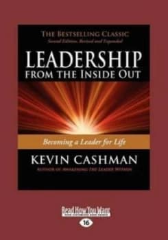 Image of Leadership from the inside Out by Kevin Cashman Paperback