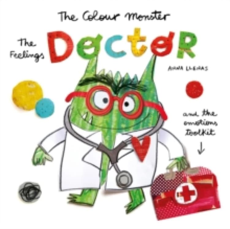 Image of The Colour Monster: The Feelings Doctor and the Emotions Toolkit Paperback / softback