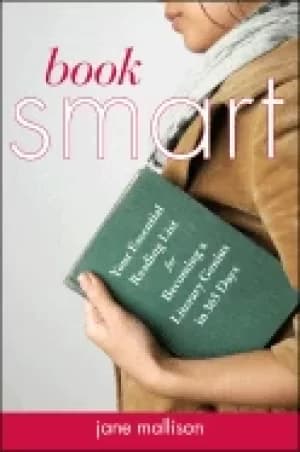 Image of book smart your essential list for becoming a literary genius in 365 days