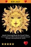 Image of adult coloring book for good vibes
