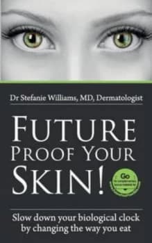 Image of Futureproof Your Skin by Stefanie Williams Paperback