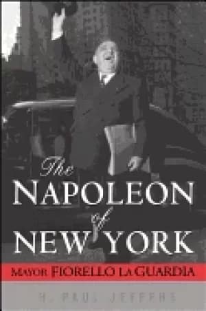 Image of napoleon of new york mayor fiorello la guardia