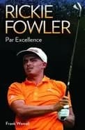 Image of rickie fowler par excellence