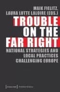 Image of trouble on the far right national strategies and local practices challengin