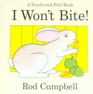 Image of I Wont Bite by Rod Campbell Book