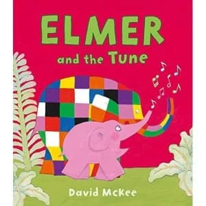Image of Elmer and the Tune Paperback / softback 2018