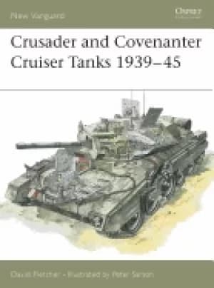 Image of crusader and covenanter cruiser tanks 1939 45