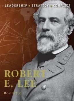 Image of Robert E. Lee by Ron Field Paperback