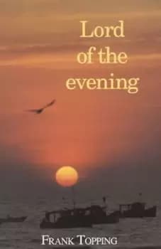 Image of Lord of the evening by Frank Topping