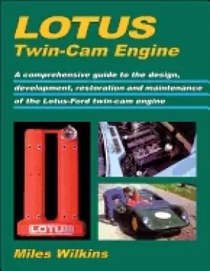 Image of lotus twin cam engine a comprehensive guide to the design development resto