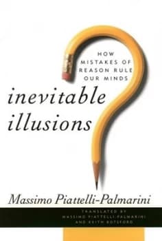 Image of Inevitable Illusions by Massimo Piattelli-Palmarini Hardback