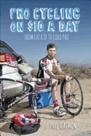 Image of pro cycling on 10 a day from fat kid to euro pro