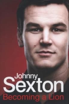 Image of Becoming a Lion by Johnny Sexton Hardback