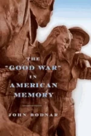 Image of good war in american memory