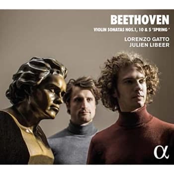 Image of Lorenzo Gatto;Julien Libeer - Beethoven: Violin Sonatas Nos. 1, 10 & 5 'Spring' CD