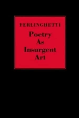 Image of Poetry as insurgent art by Lawrence Ferlinghetti