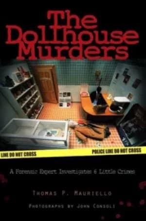 Image of The dollhouse murders by Thomas Mauriello