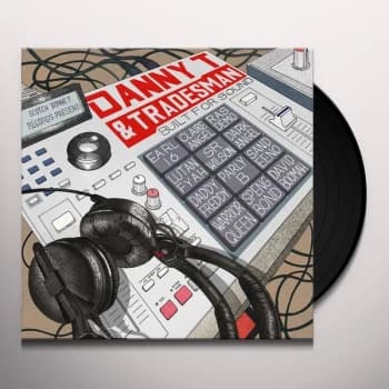 Image of Danny T & Tradesman - Built For Sound Vinyl