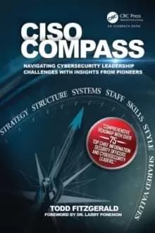 Image of CISO COMPASS : Navigating Cybersecurity Leadership Challenges with Insights from Pioneers