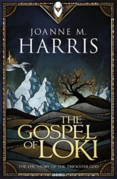 Image of The Gospel of Loki by Joanne M Harris Paperback