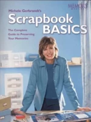 Image of Michele Gerbrandts scrapbook basics by Michele Gerbrandt