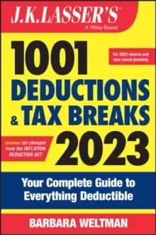 Image of J.K. Lasser's 1001 Deductions and Tax Breaks 2023 : Your Complete Guide to Everything Deductible