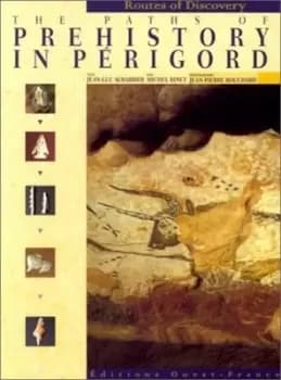 Image of Paths of prehistory in Prigord by