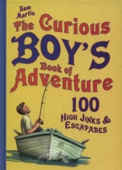 Image of The Curious Boys Book of Adventure by Sam Martin Hardback