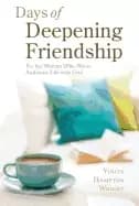 Image of days of deepening friendship for the woman who wants authentic life with go