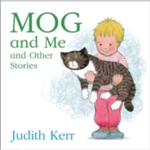 Image of Mog and Me and Other Stories
