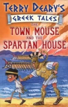 Image of The Town Mouse and the Spartan House by Terry Deary Book