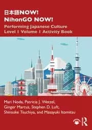 Image of 日本語NOW! NihonGO NOW! Performing Japanese Culture - Level 1 Volume 1 Activity Book