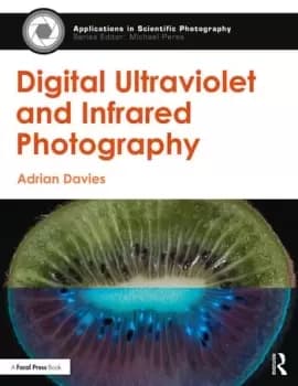 Image of Digital Ultraviolet and Infrared Photography