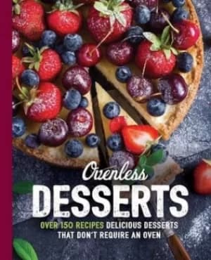 Image of Ovenless desserts by Mamie Fennimore